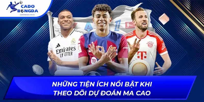 Những tiện ích nổi bật khi theo dõi dự đoán Ma Cao